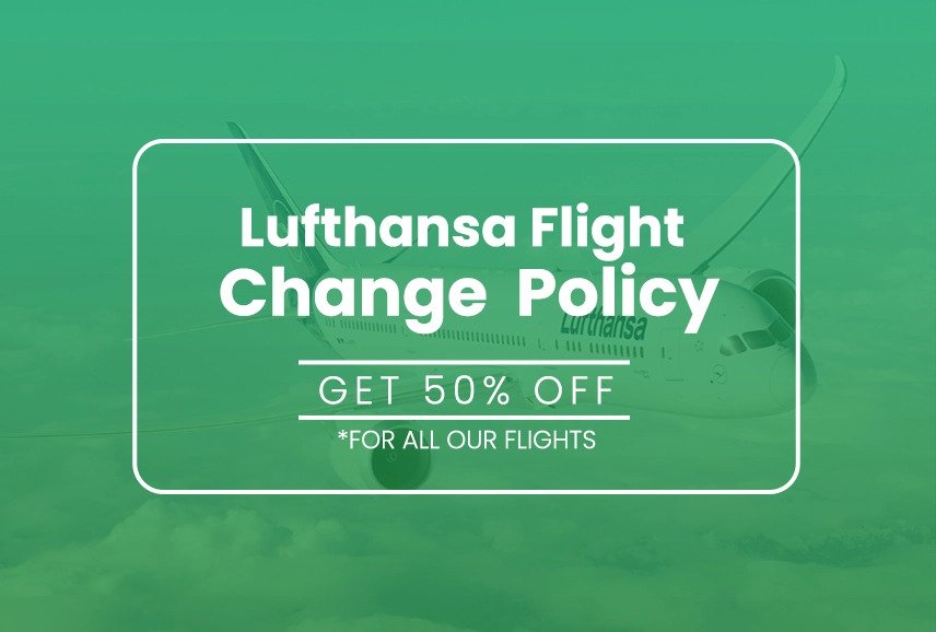 Lufthansa flight change policy