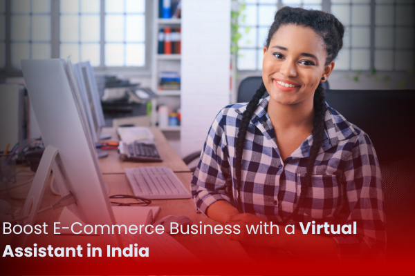 Virtual Assistant in India