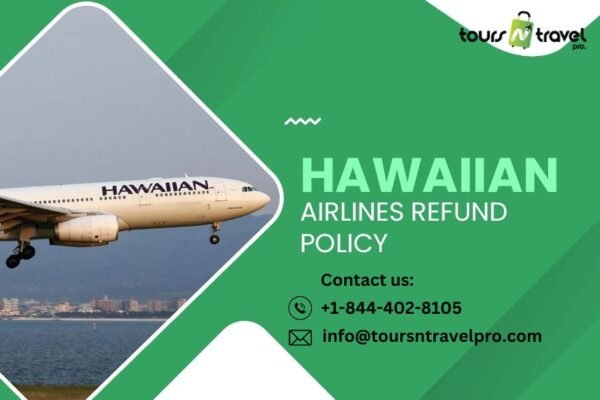 Hawaiian Airlines refund policy