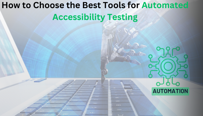 Automated Accessibility Testing