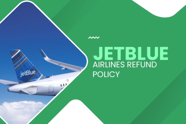 Jetblue Airlines Refund Policy