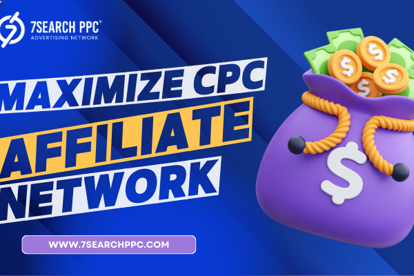 Maximize Your CPC Affiliate Network