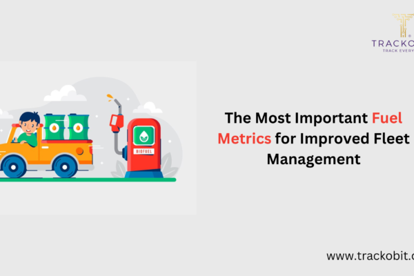 The Most Important Fuel Metrics for Improved Fleet Management